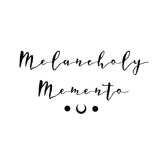 MELANCHOLY MEMENTO GIFT CARD