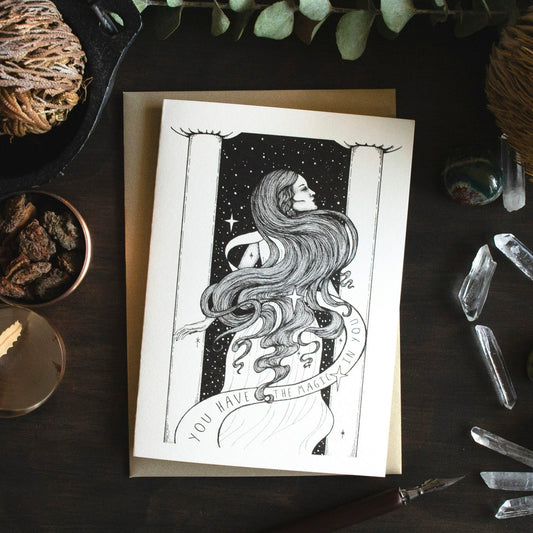 "MAGIC IN YOU" GREETING CARD
